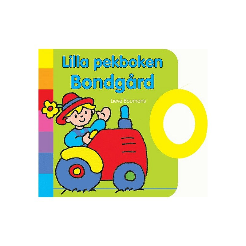 Lilla pekboken: Bondgård