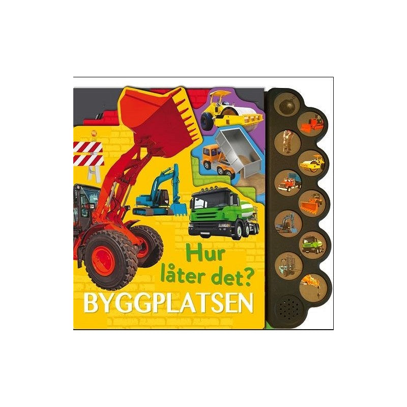 Hur låter det? Byggplatsen (med ljud)