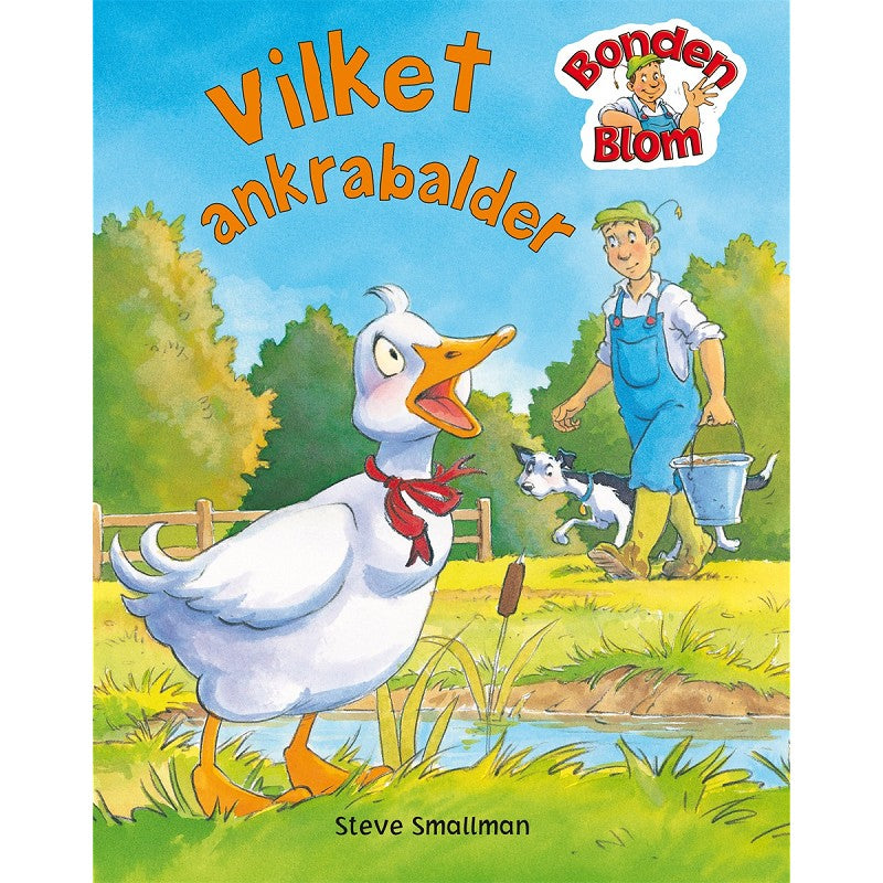 Bonden Blom Bok: Vilket ankrabalder