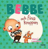 Thumbnail for Bonnier Bebbe och fina kroppen