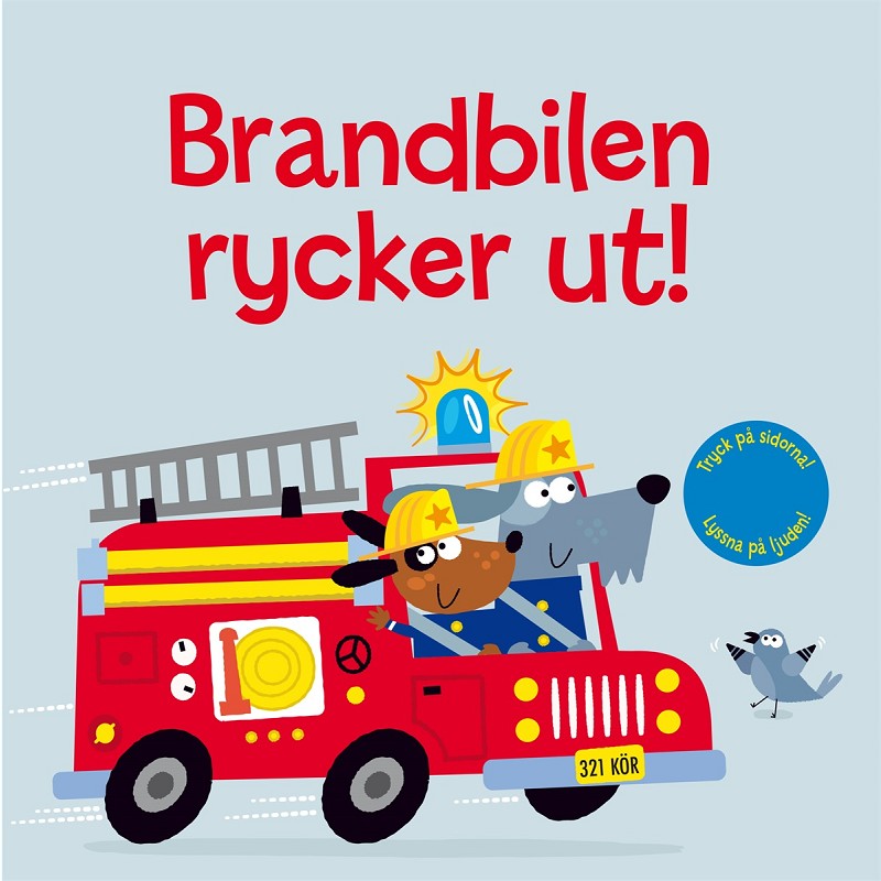 Brandbilen rycker ut! (bok med ljud)