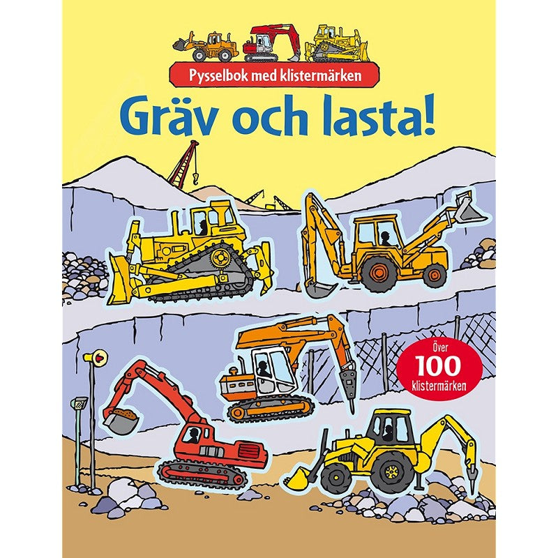 Gräv och lasta Pysselbok med klistermärken